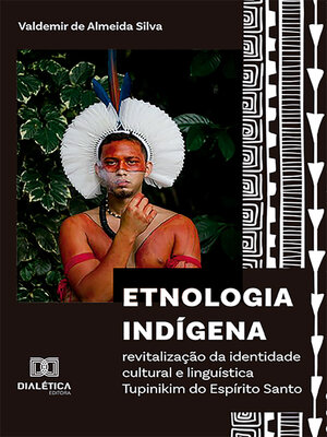 cover image of Etnologia indígena